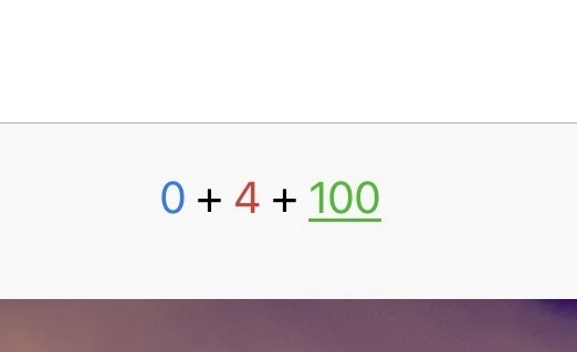 Screenshot from the bottom of an app showing three numbers: 0 written in blue, 4 written in red, and 100 written in green and underlined.